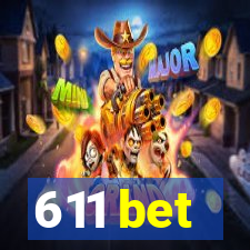 611 bet